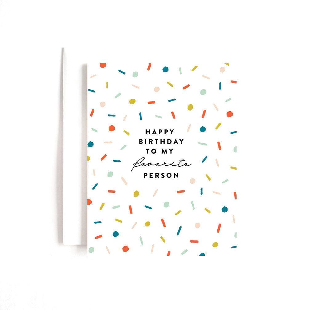 Joy Paper Co.: Favorite Person Confetti Birthday Card