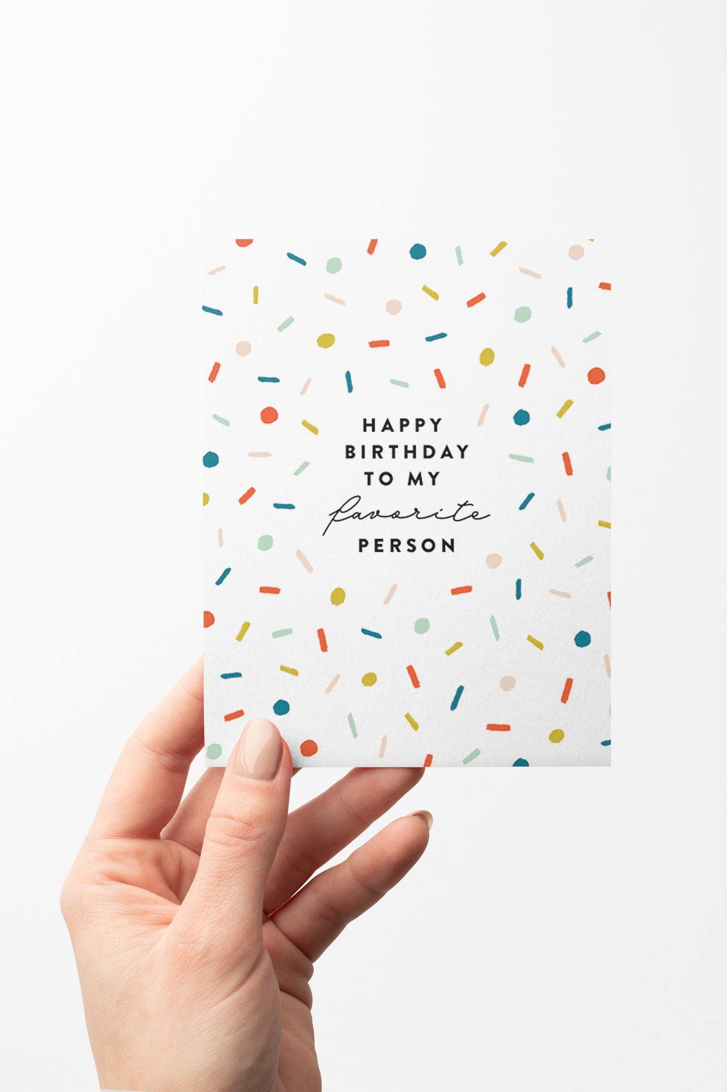 Favorite Person Confetti Birthday Card