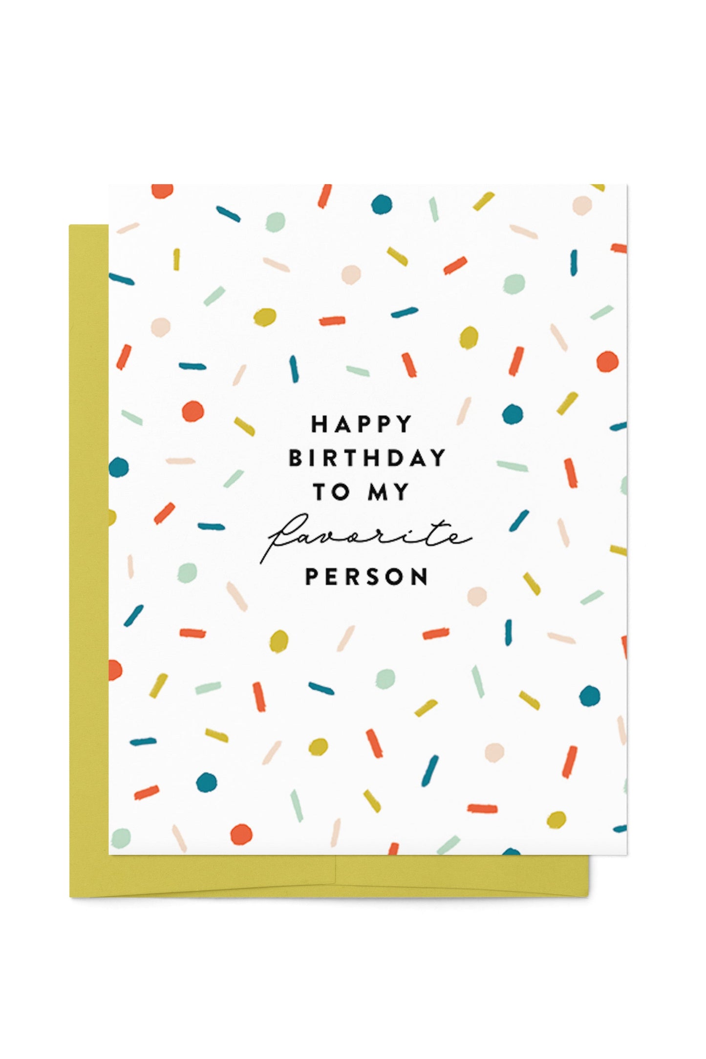 Favorite Person Confetti Birthday Card