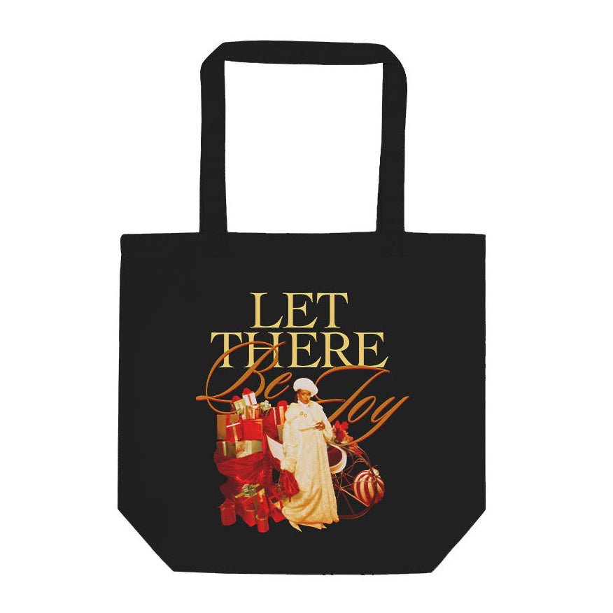 Let There Be Joy Tote Bag