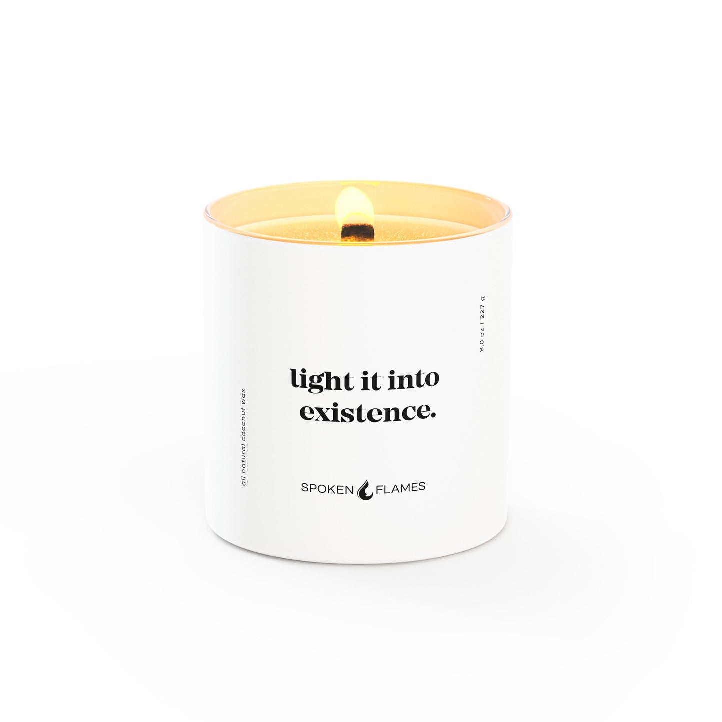 Spoken Flames: Light It Into Existence® Candle